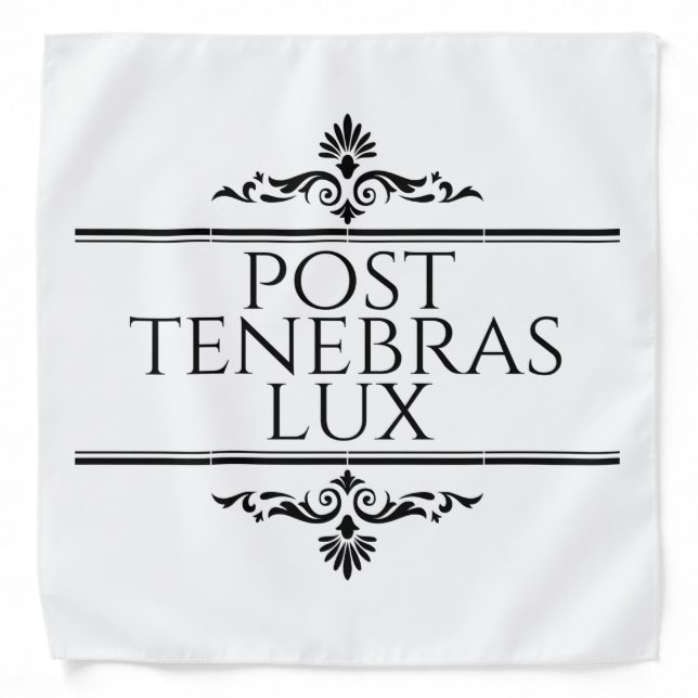Post Tenebras Lux Bandana (Front)