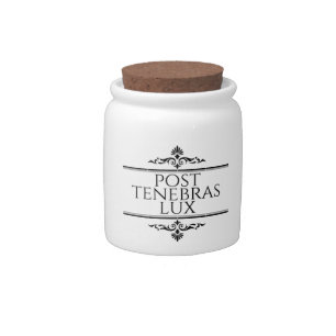 Post Tenebras Lux Candy Jar