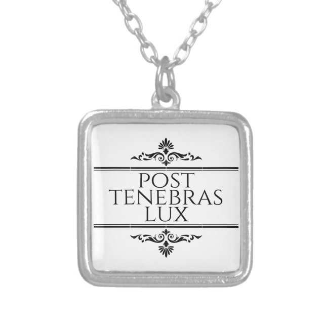 Post Tenebras Lux Silver Plated Necklace (Front)