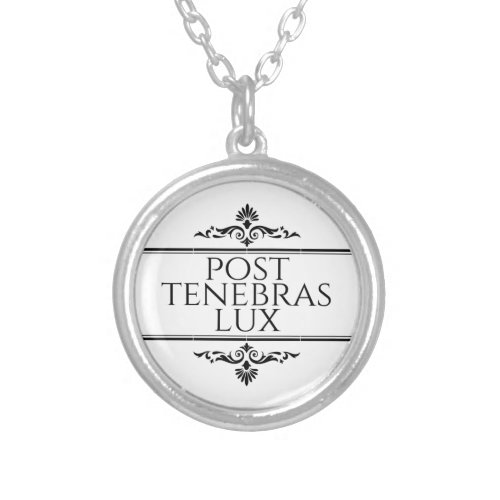 Post Tenebras Lux Silver Plated Necklace