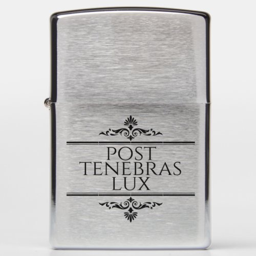 Post Tenebras Lux Zippo Lighter
