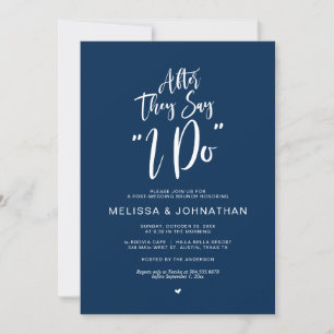 Post wedding, after they say i do, Navy Blue Invit Invitation