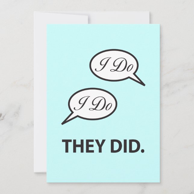 Post Wedding Party I Do I Do They Did Invitation (Front)