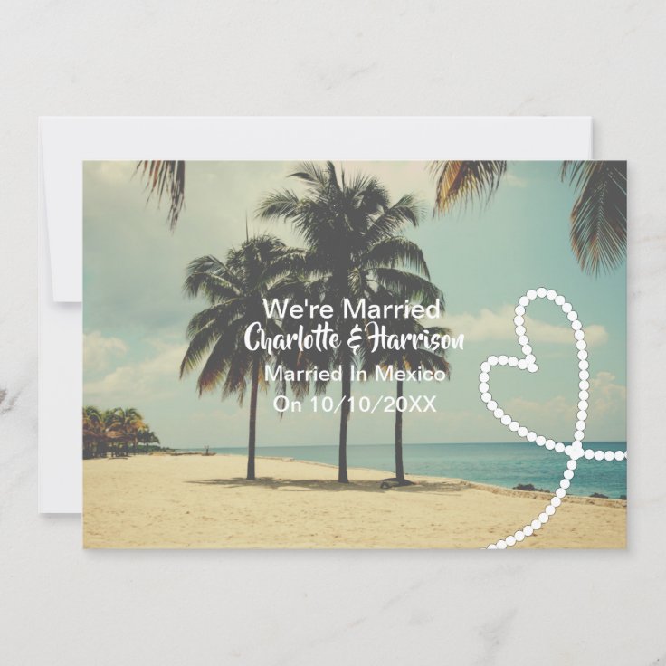 Post Wedding Reception Party Married In Mexico Invitation Zazzle
