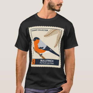 Postage Stamp Collector Philatelists Bullfinch Bir T-Shirt