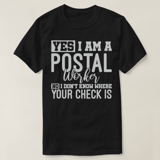 Postal Office Postman Mailman Postal Service  T-Shirt (Design Front)