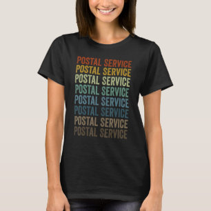 Postal Service Postal Worker Mailman T-Shirt