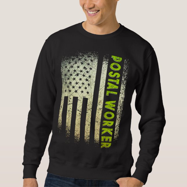 Postal Worker Delivery Service Post Office  Mailma Sweatshirt (Front)