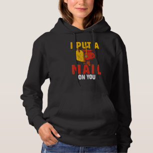 Postal Worker I Put A Mail On You  Postman Post Of Hoodie