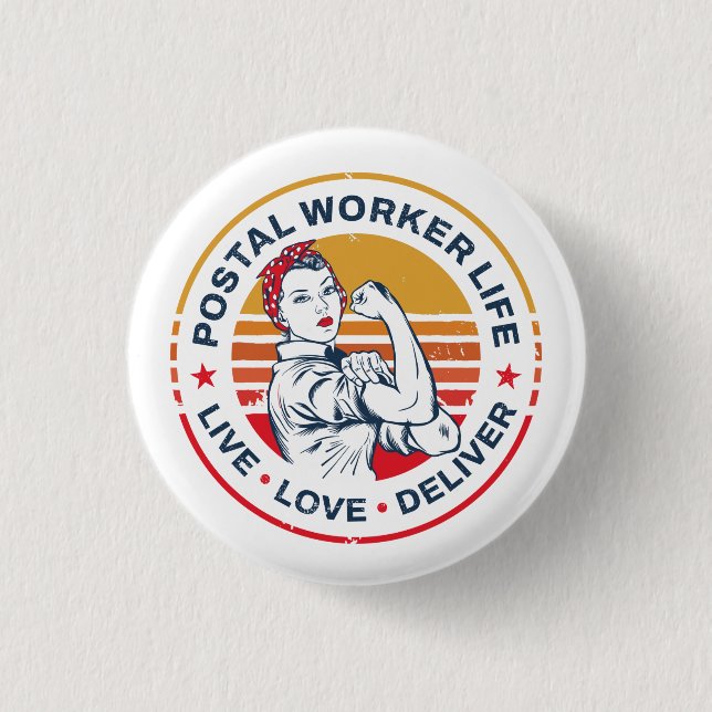 Postal Worker Life Gag Post Office Coworker  Button (Front)