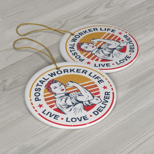 Postal Worker Life Gag Post Office Coworker Ceramic Ornament