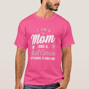 Postal Worker Mail Lady Post Officer Mail Carrier  T-Shirt