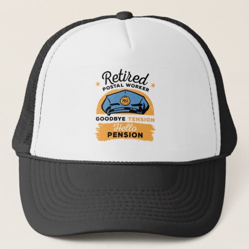 Postal Worker Retirement Bye Tension Hello Pension Trucker Hat