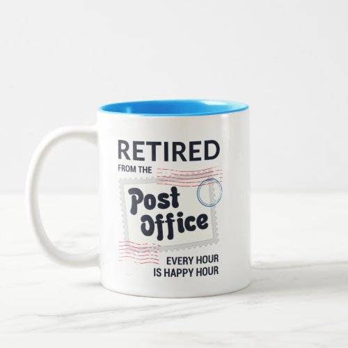 Postal Worker Retirement Funny Personalized Two_Tone Coffee Mug