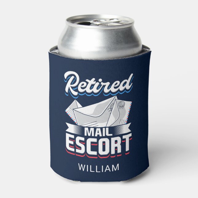 Postal Worker Retirement Funny Retired Mailman Gag Can Cooler (Can Front)