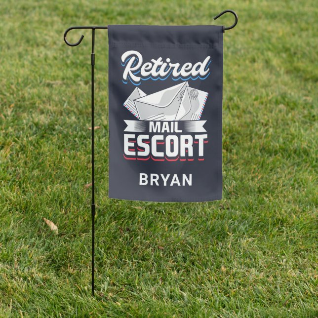 Postal Worker Retirement Funny Retired Mailman Gag Garden Flag (In SItu)