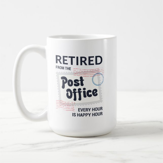 Postal Worker Retirement Mailman Funny Coffee Mug (Left)