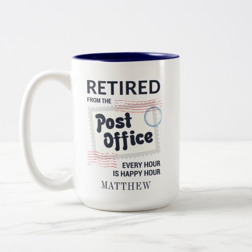 Postal Worker Retirement Mailman Personalized Two_Tone Coffee Mug