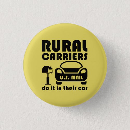 Postal Worker Rural Carriers Do It In Their Car Button