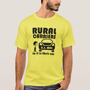 Postal Worker Rural Carriers Do It In Their Car T-Shirt