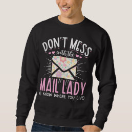 Postal Worker Wife Funny Mailman Woman Sweatshirt