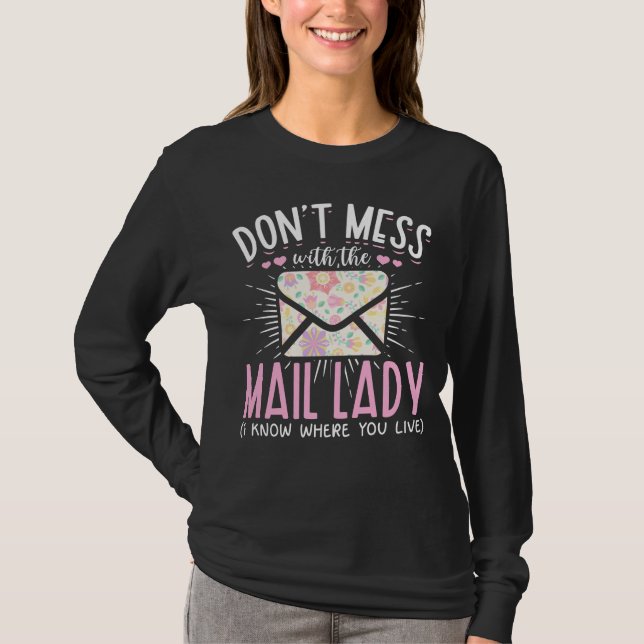 Postal Worker Wife Funny Mailman Woman T-Shirt (Front)