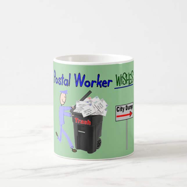 Postal Worker Wishes--Funny Coffee Mug (Center)