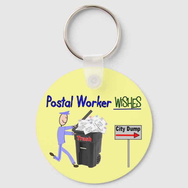 Postal Worker Wishes--Funny Keychain (Front)