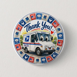 Postal Workers Appreciation Button