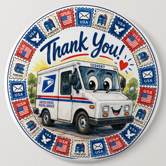 Postal Workers Appreciation  Button (Front)