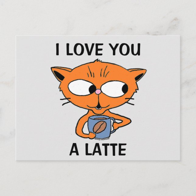 Postcard - I LOVE YOU A LATTE Coffee Pun Humorous (Front)