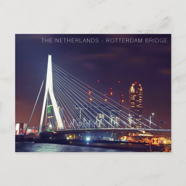 POSTCARD - NETHERLANDS ROTTERDAM BRIDGE (Front)