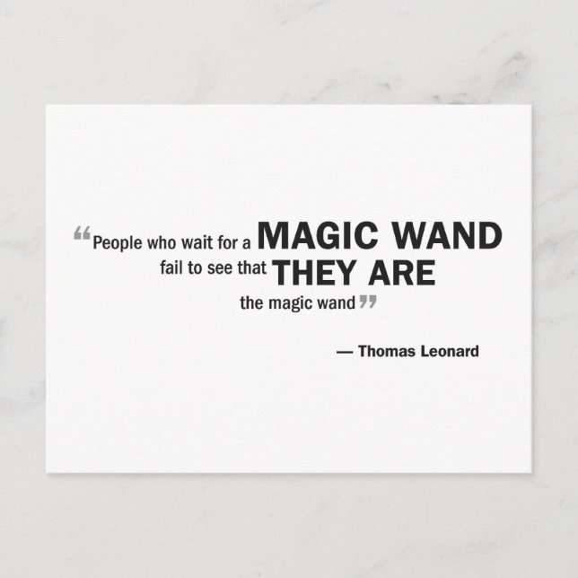 Postcard - 'People who wait for a magic wand...' (Front)