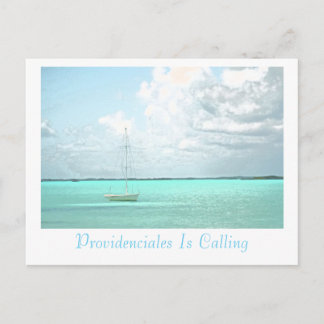 Postcard, "PROVIDENCIALES IS CALLING"/SAILBOAT Postcard