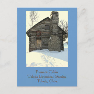 postcard, "Rustic Pioneer Cabin in Snow" Postcard