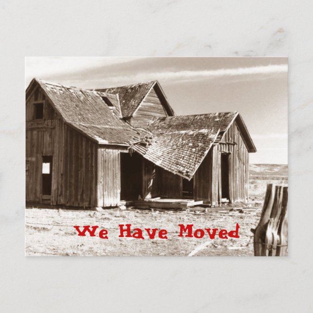 Postcard We Have Moved Ramshackle Shack Home House (Front)