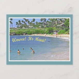 Postcard/ "WOWEE! IT'S MAUI!/BEACH&PALM TREES Postcard
