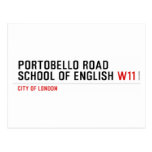 PORTOBELLO ROAD SCHOOL OF ENGLISH  Postcards