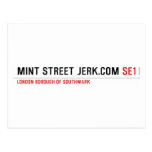 mint street jerk.com  Postcards