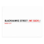 Blackhawks street  Postcards