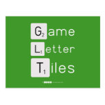 Game
 Letter
 Tiles  Postcards