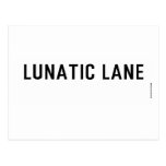Lunatic Lane   Postcards