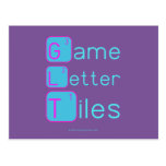 Game
 Letter
 Tiles  Postcards