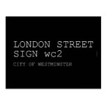 LONDON STREET SIGN  Postcards