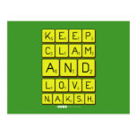 Keep
 Clam
 and 
 love 
 naksh  Postcards