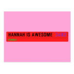 Hannah is awesome   Postcards