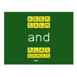 KEEP
 CALM
 and
 PLAY
 GAMES  Postcards