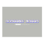 GRATTIS LOTTA  Postcards