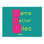 Game
 Letter
 Tiles  Postcards
