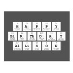 Happy
 Birthday
 Allison  Postcards